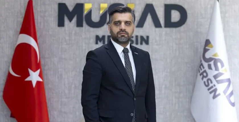 MÜSİAD Mersin Şube Başkanı Kayan: Küresel gerilim Mersin için yeni bir sürecin kapısını aralıyor