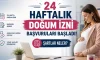 Doğum izninde 8 haftalık ilave izinden yararlanmak isteyen anneler için başvurular sürüyor