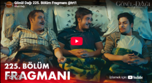 Gönül Dağı 225.Bölüm Fragmanı
